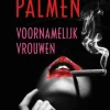 wehkamp Connie Palmen Voornamelijk Vrouwen^ Literatuur