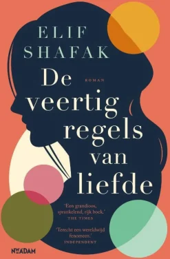 wehkamp Elif Shafak De Veertig Regels Van Liefde^ Literatuur