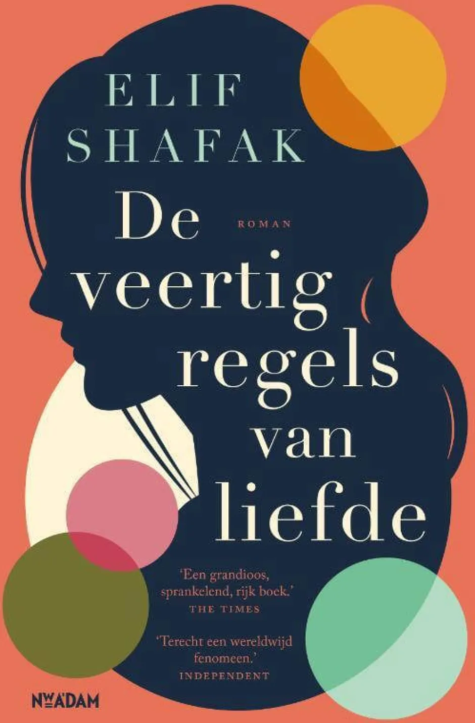 wehkamp Elif Shafak De Veertig Regels Van Liefde^ Literatuur