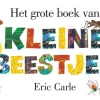 wehkamp Eric Carle Het Grote Boek Van Kleine Beestjes^ Kinderboeken