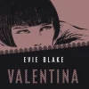 wehkamp Evie Blake Valentina Ontketend^ Literatuur