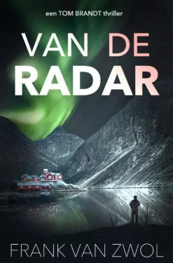 wehkamp Frank Van Zwol Tom Brandt: Van De Radar^ Thrillers