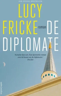 wehkamp Lucy Fricke De Diplomate^ Literatuur