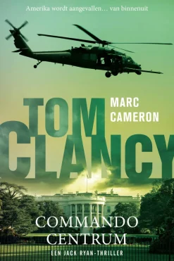 wehkamp Marc Cameron Jack Ryan: Tom Clancy Commandocentrum^ Thrillers
