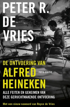 wehkamp Peter R. De Vries De Ontvoering Van Alfred Heineken^ Thrillers