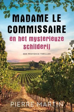 wehkamp Pierre Martin Madame Le Commissaire: Madame Le Commissaire En Het Mysterieuze Schilderij^ Thrillers