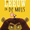 wehkamp Rachel Bright De Leeuw In De Muis^ Kinderboeken