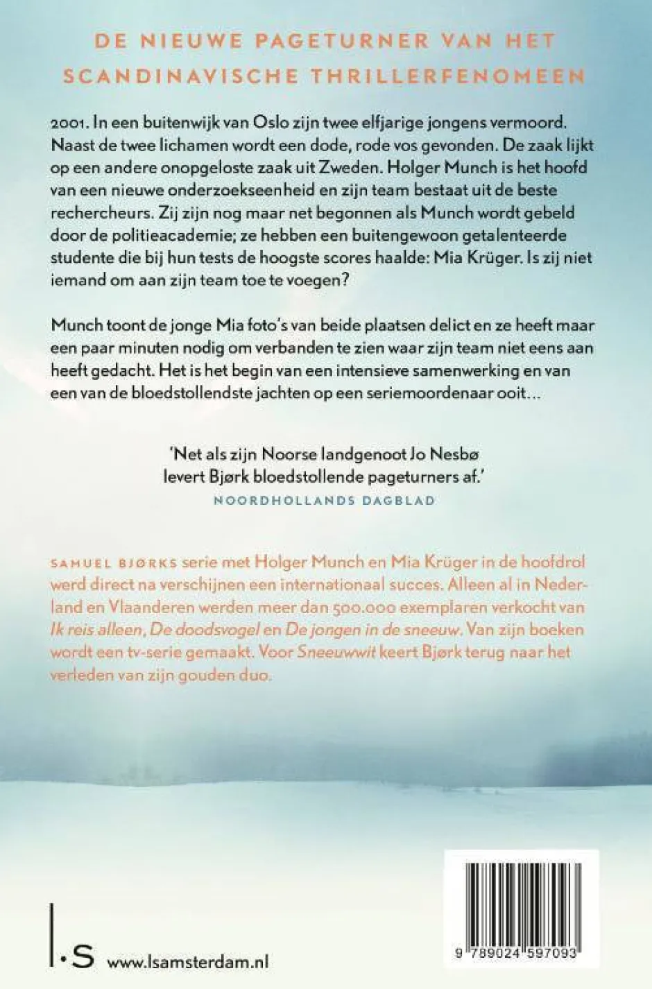 wehkamp Samuel Bjork Munch & Kruger: Sneeuwwit^ Thrillers
