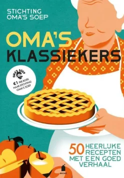 wehkamp Stichting Oma'S Soep Oma'S Klassiekers^ Kookboeken