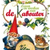 wehkamp Wil Huygen En Rien Poortvliet Leven En Werken Van De Kabouter^ Literatuur